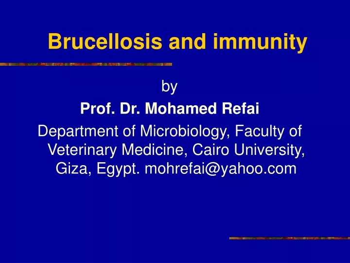 brucellosis and immunity n.