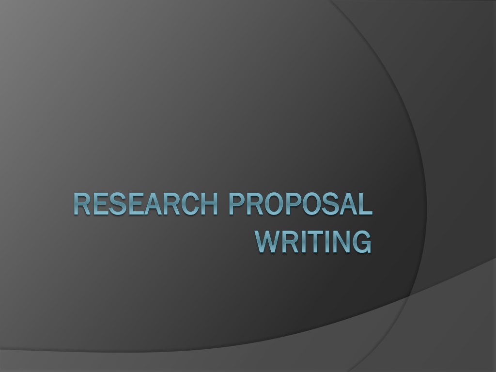 PPT - Research Proposal Writing PowerPoint Presentation, free download -  ID:9376122