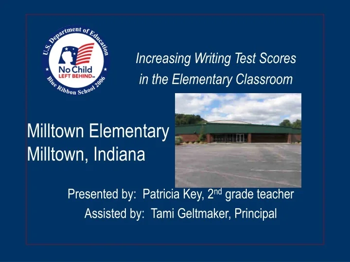PPT Milltown Elementary Milltown, Indiana PowerPoint Presentation
