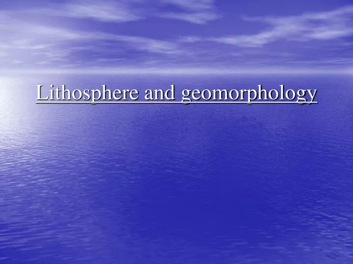 lithosphere and geomorphology n.