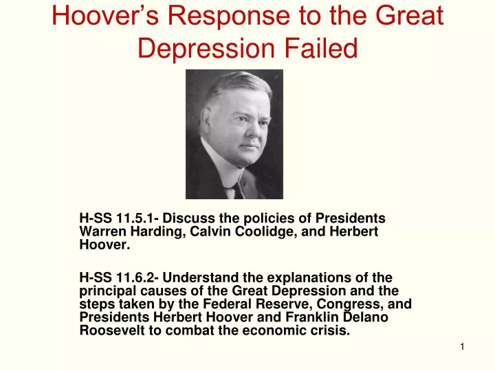 PPT - Hoover’s Response To The Great Depression Failed PowerPoint ...