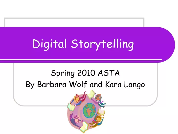 PPT - Digital Storytelling PowerPoint Presentation, Free Download - ID ...