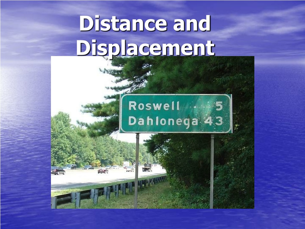 PPT - Distance and Displacement PowerPoint Presentation, free download ...