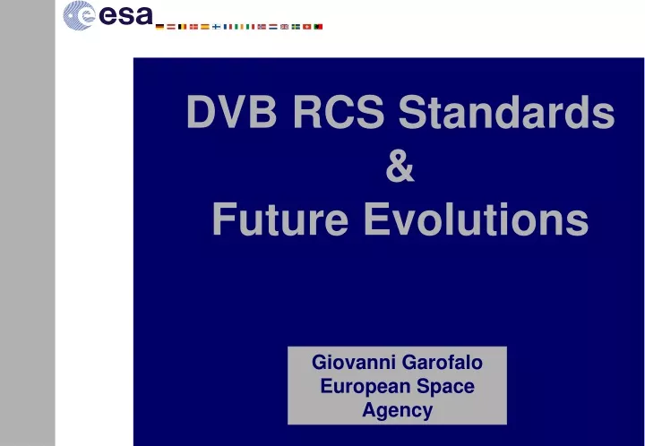 dvb rcs standards future evolutions n.