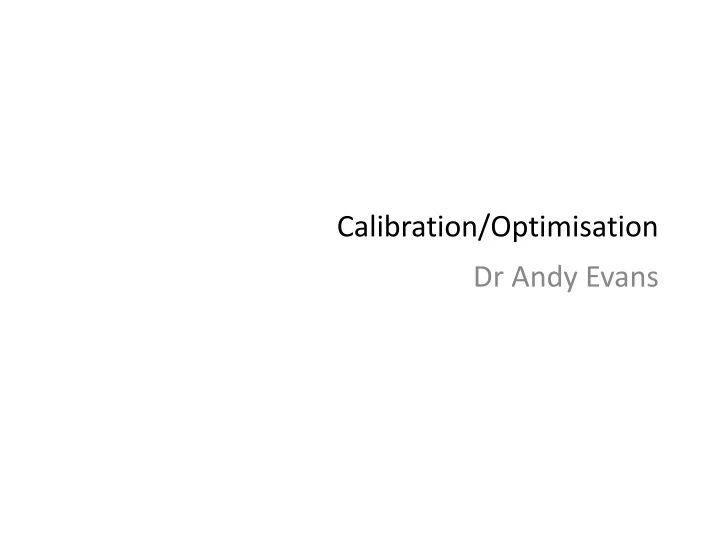 calibration optimisation n.