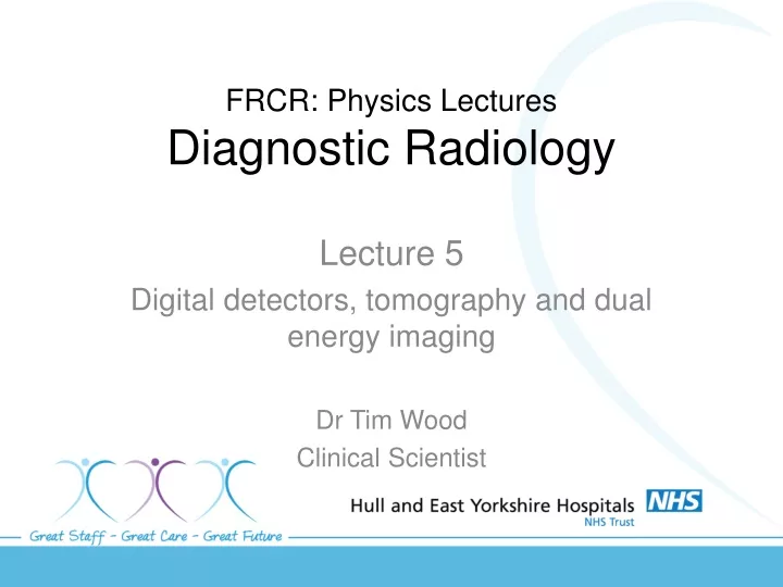 PPT - FRCR: Physics Lectures Diagnostic Radiology PowerPoint ...