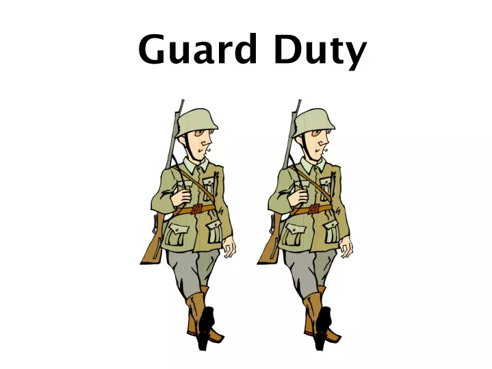 guard duty n.