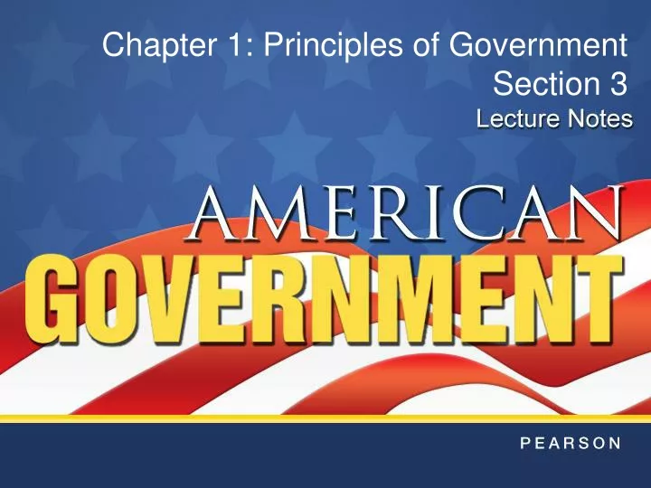 ppt-chapter-1-principles-of-government-section-3-powerpoint-presentation-id-9384870