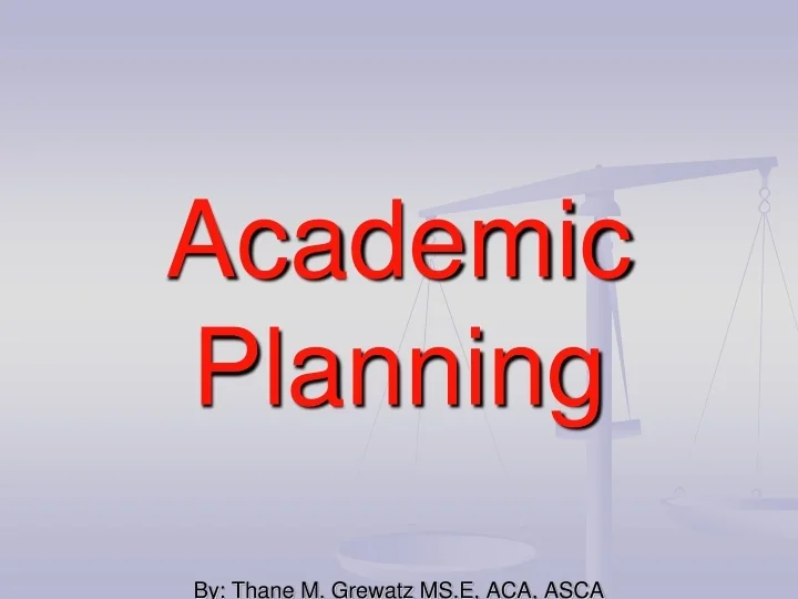 PPT Academic Planning PowerPoint Presentation, free download ID9386833
