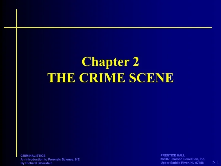 PPT - Chapter 2 THE CRIME SCENE PowerPoint Presentation, free download ...