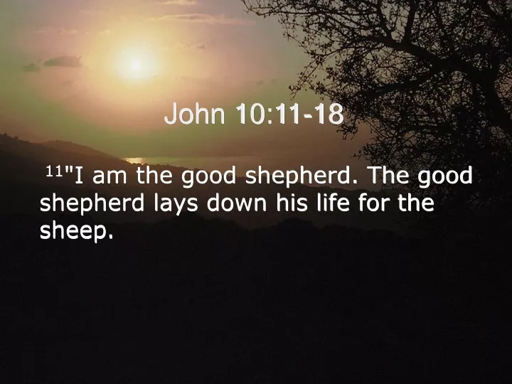 PPT - John 10:11-18 PowerPoint Presentation, free download - ID:9387180