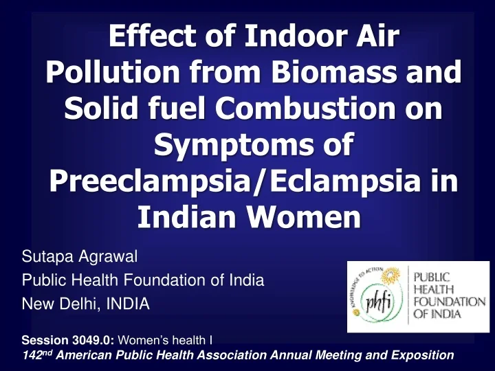 PPT Sutapa Agrawal Public Health Foundation of India New Delhi, INDIA