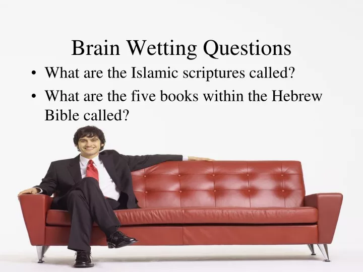 brain wetting questions n.