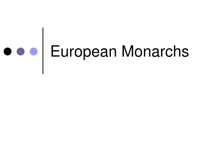 european monarchs n.