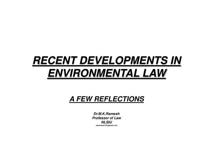 recent developments in environmental law n.