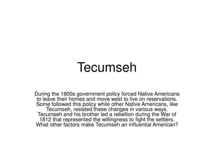 Ppt Tecumseh Powerpoint Presentation Free Download Id9390056