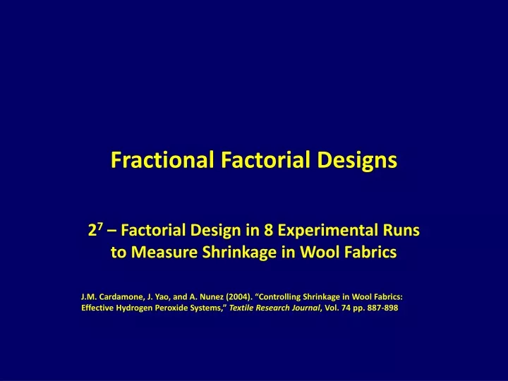 PPT - Fractional Factorial Designs PowerPoint Presentation, Free ...