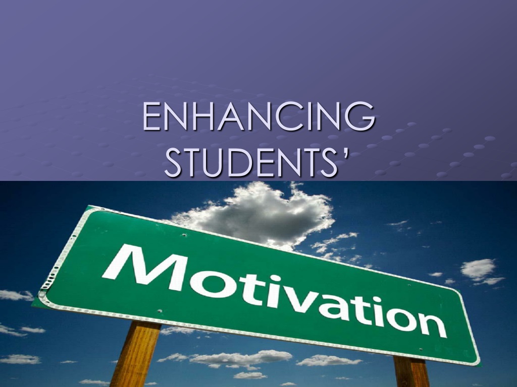 powerpoint presentation on student motivation