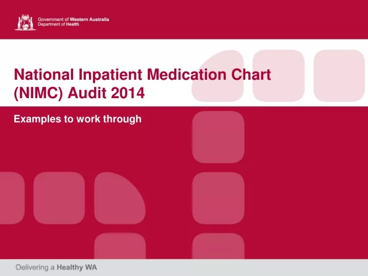 PPT National Inpatient Medication Chart (NIMC) Audit 2014 PowerPoint