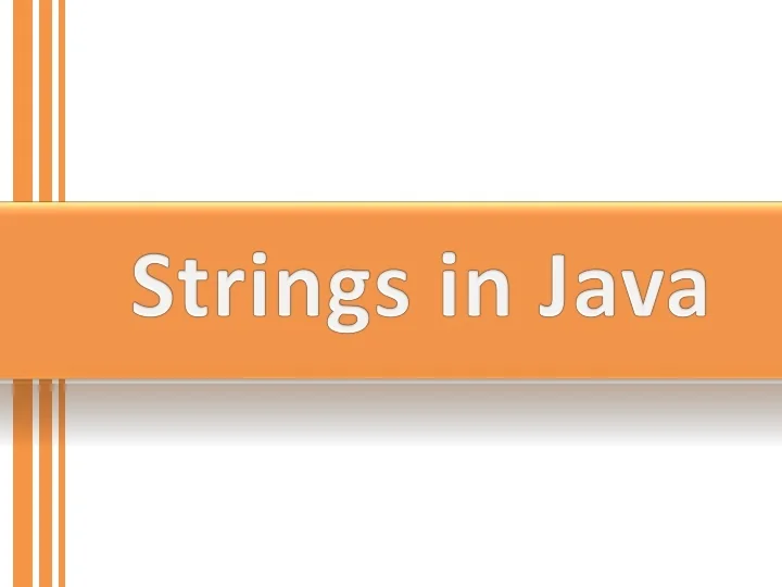 PPT Strings in Java PowerPoint Presentation, free download ID9391280