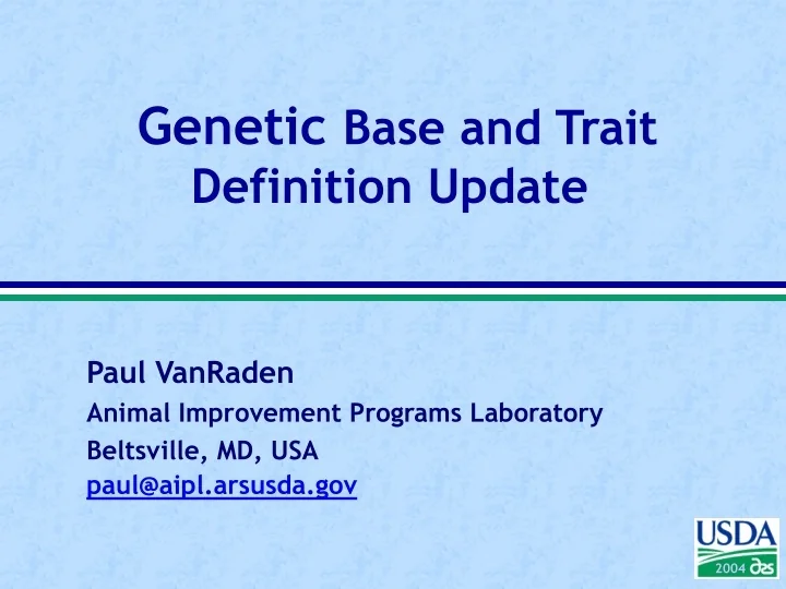 PPT Base and Trait Definition Update PowerPoint Presentation