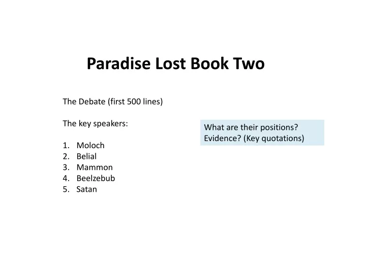 PPT - Paradise Lost Book Two The Debate (first 500 Lines) The Key ...