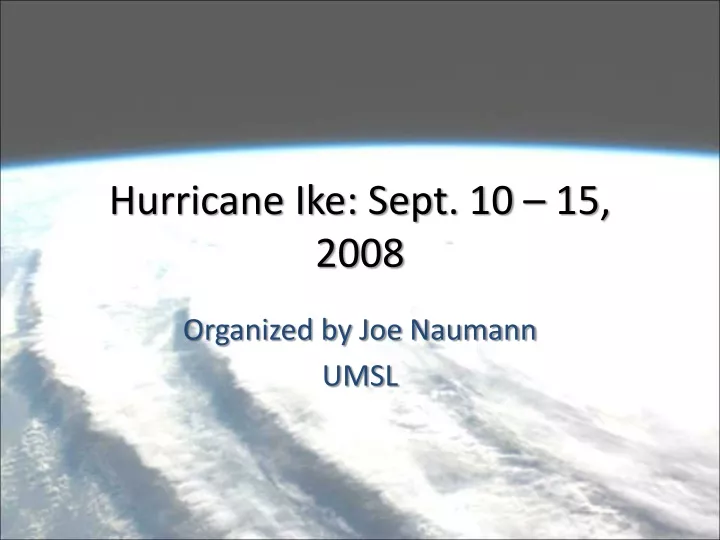 hurricane ike sept 10 15 2008 n.