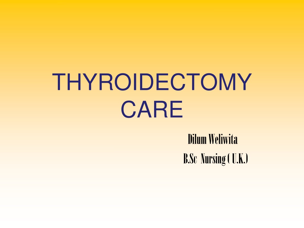 case study on thyroidectomy slideshare