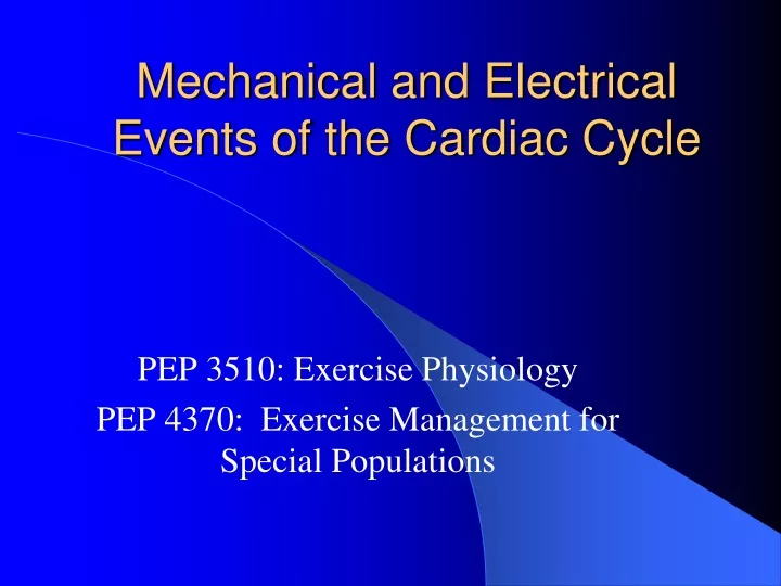 mechanical and electrical events of the cardiac cycle n.