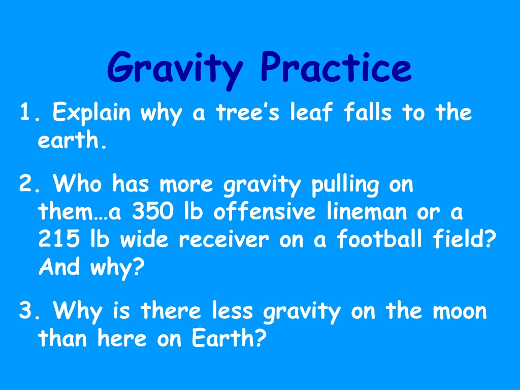 Ppt What Is Gravity Powerpoint Presentation Free Download Id9397148 7005