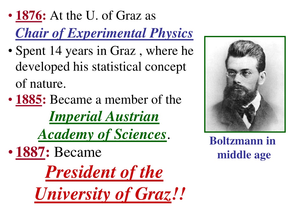 PPT - Austrian Physicist who made many major contributions to statistical mechanics & thermodynamics. PowerPoint Presentation - ID:9398038