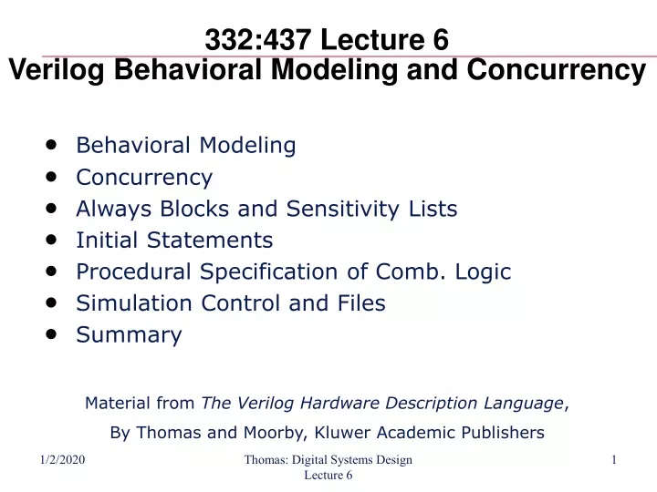 PPT - 332:437 Lecture 6 Verilog Behavioral Modeling And Concurrency ...