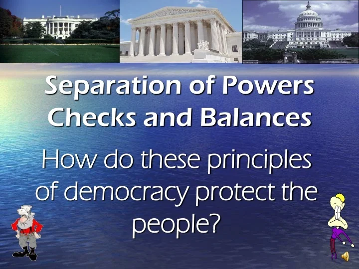 PPT - Separation of Powers Checks and Balances PowerPoint Presentation ...
