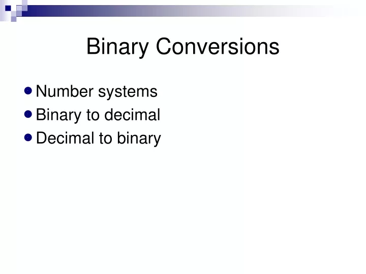 PPT - Binary Conversions PowerPoint Presentation, free download - ID ...