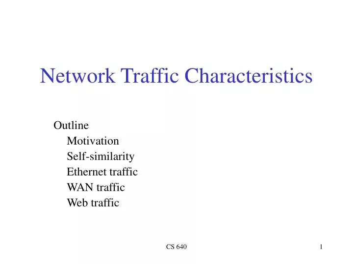 network traffic characteristics n.