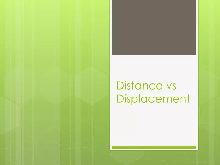 distance vs displacement n.