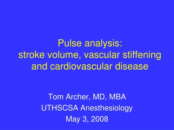 pulse analysis stroke volume vascular stiffening and cardiovascular disease n.