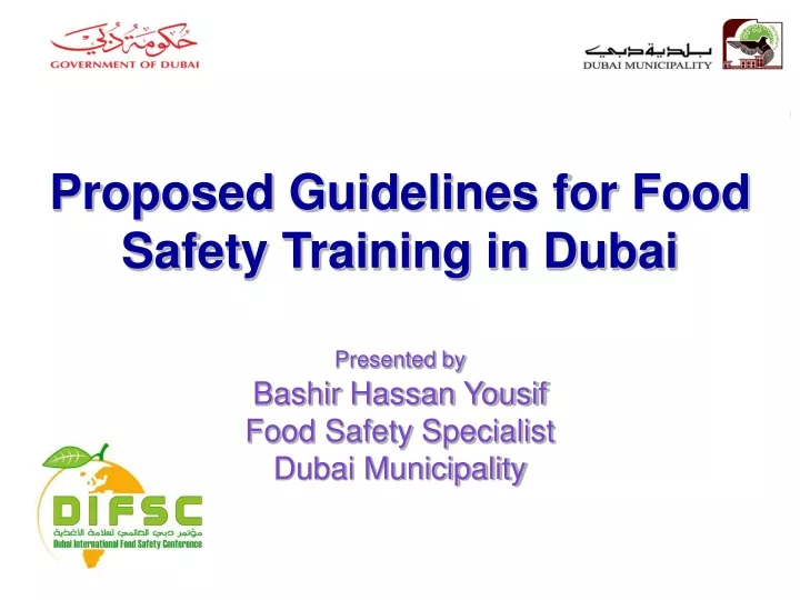 PPT - Proposed Guidelines for Food Safety Training in Dubai PowerPoint ...