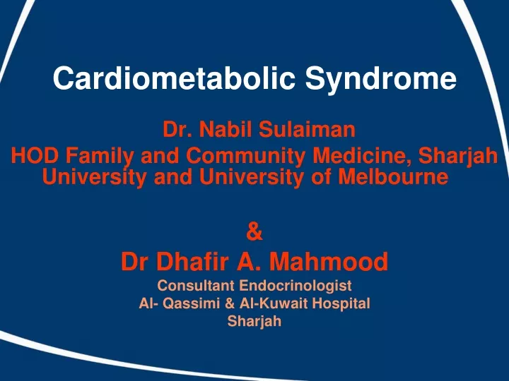 cardiometabolic syndrome dr nabil sulaiman n.