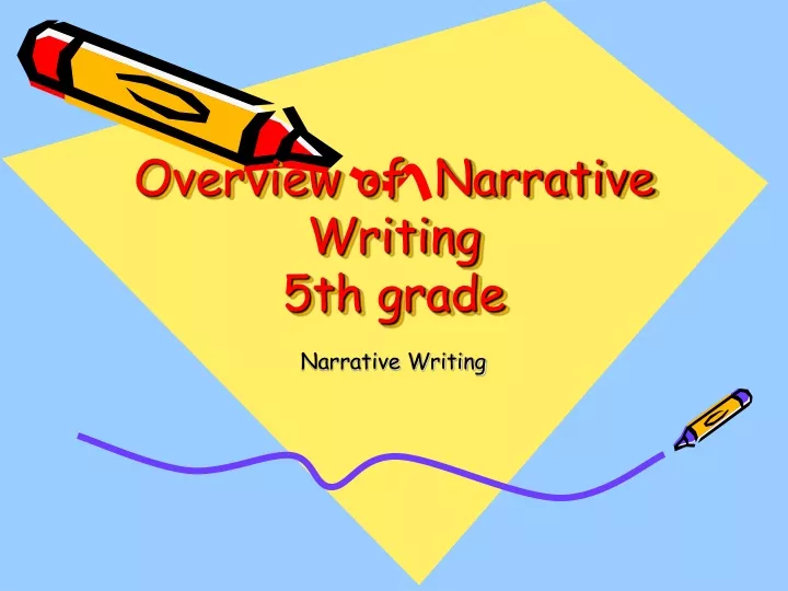 ppt-overview-of-narrative-writing-5th-grade-powerpoint-presentation-id-9409331
