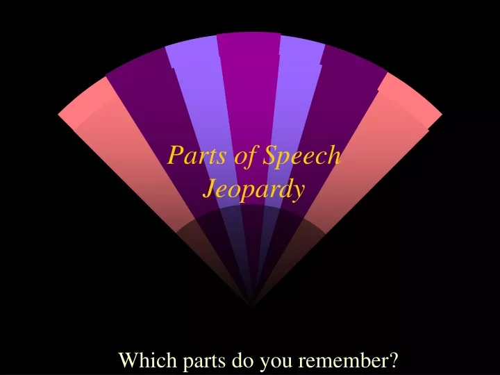 ppt-parts-of-speech-jeopardy-powerpoint-presentation-free-download