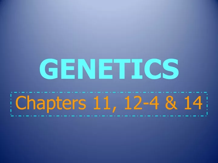 Ppt Genetics Powerpoint Presentation Free Download Id 9414992