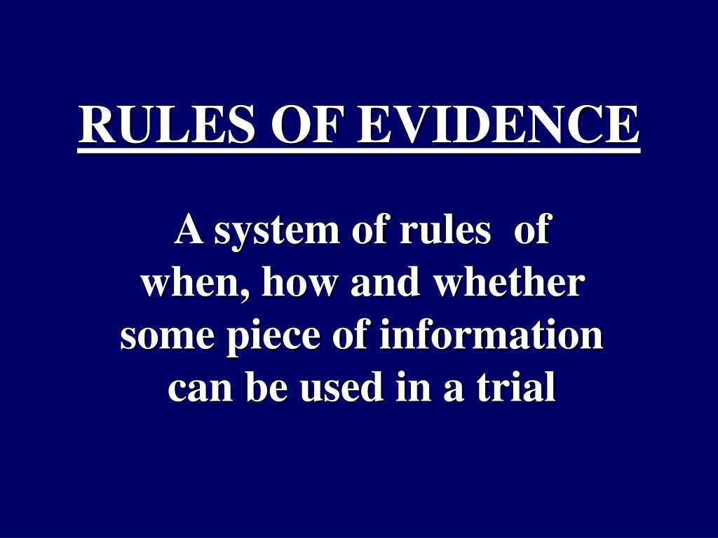 rules of evidence powerpoint presentation