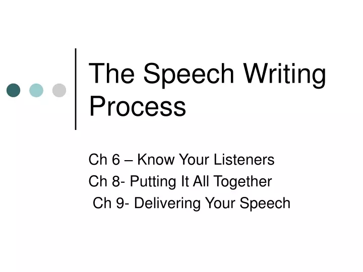 the process of writing your speech