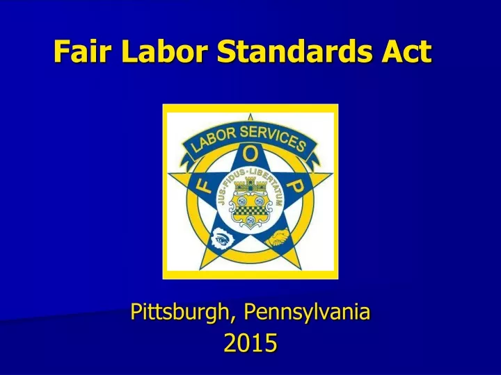 PPT - Fair Labor Standards Act PowerPoint Presentation, Free Download ...