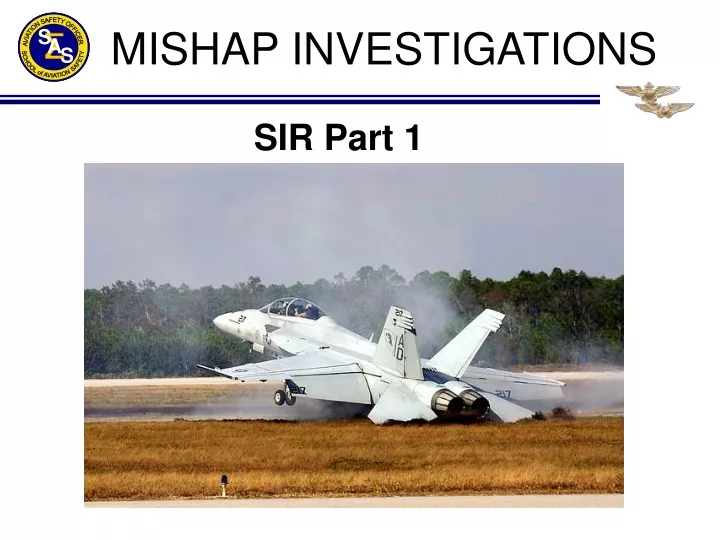 PPT - MISHAP INVESTIGATIONS PowerPoint Presentation, free download - ID ...