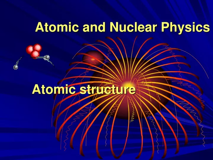 atomic physics ppt powerpoint presentation slides