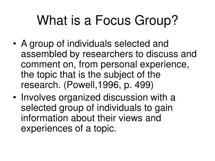 ppt-what-is-a-focus-group-powerpoint-presentation-free-download