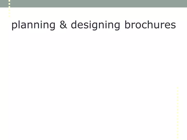 planning designing brochures n.