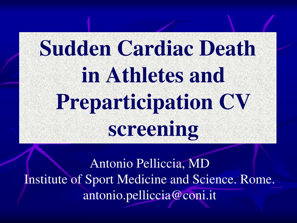 PPT - Sudden Cardiac Death In Athletes And Preparticipation CV ...